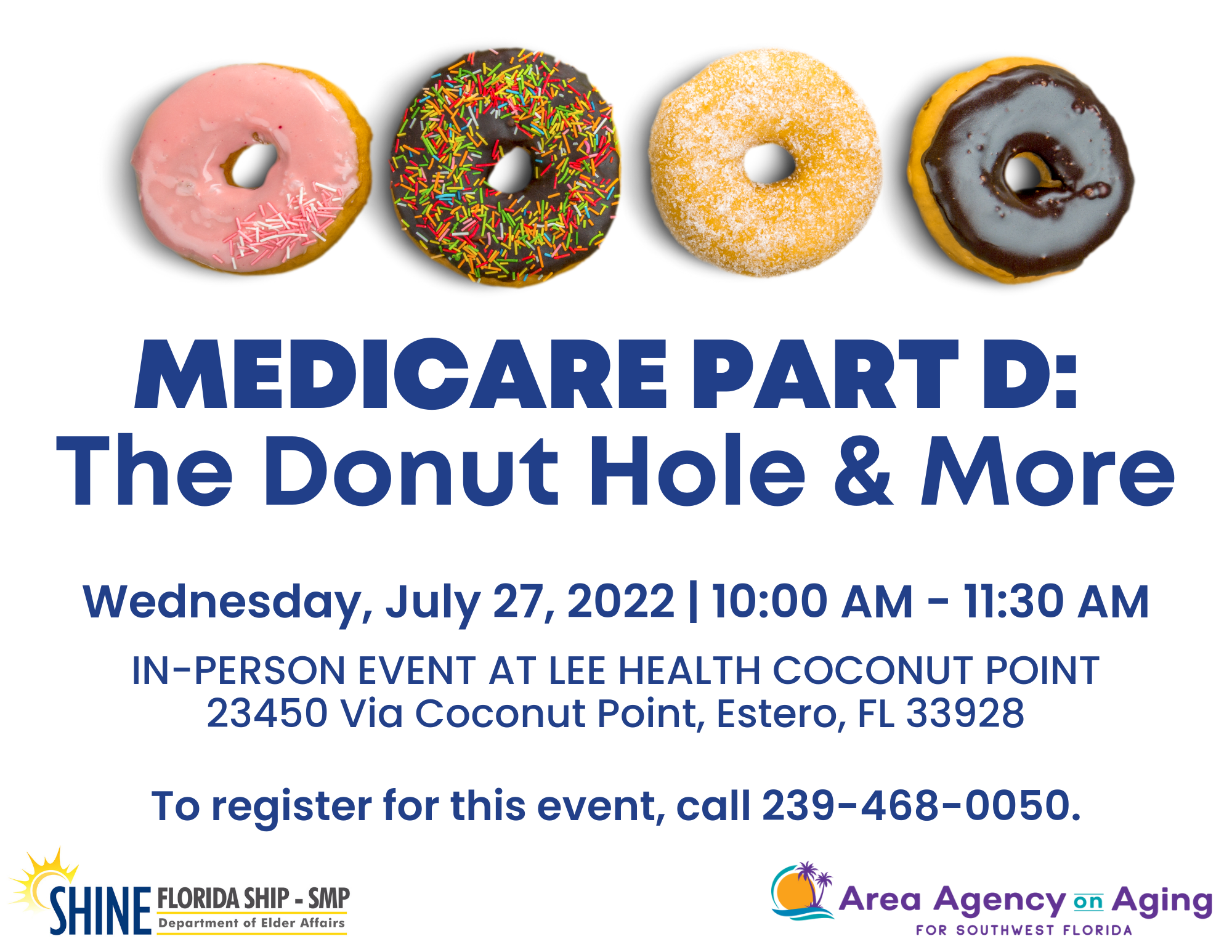 SHINE Medicare Part D Presentation (Lee Health Coconut Point) – Area Agency  on Aging for SWFL